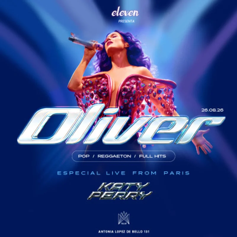 Super miercoles Fiesta Oliver en Illuminati - Especial Katy Perry Live