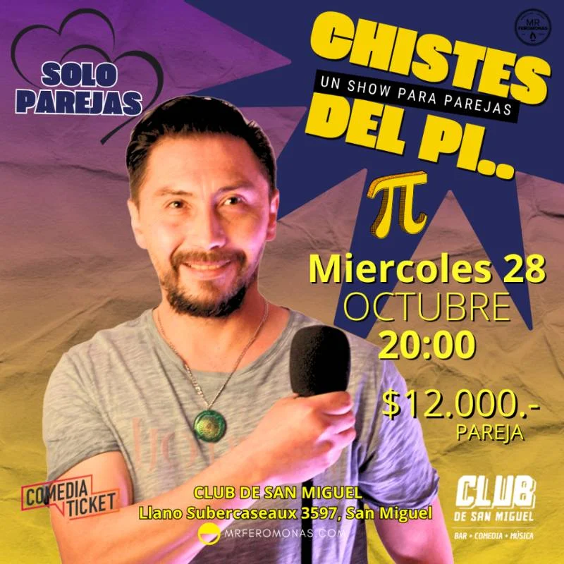 Chistes del Pi... π Stand Up Comedy para Parejas con MrFeromonas