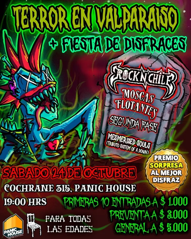 Terror En Valparaíso: Rock N' Chile + Moscas Flotantes + Segunda Fase + Mezmerized Souls En Panic House, Valparaíso