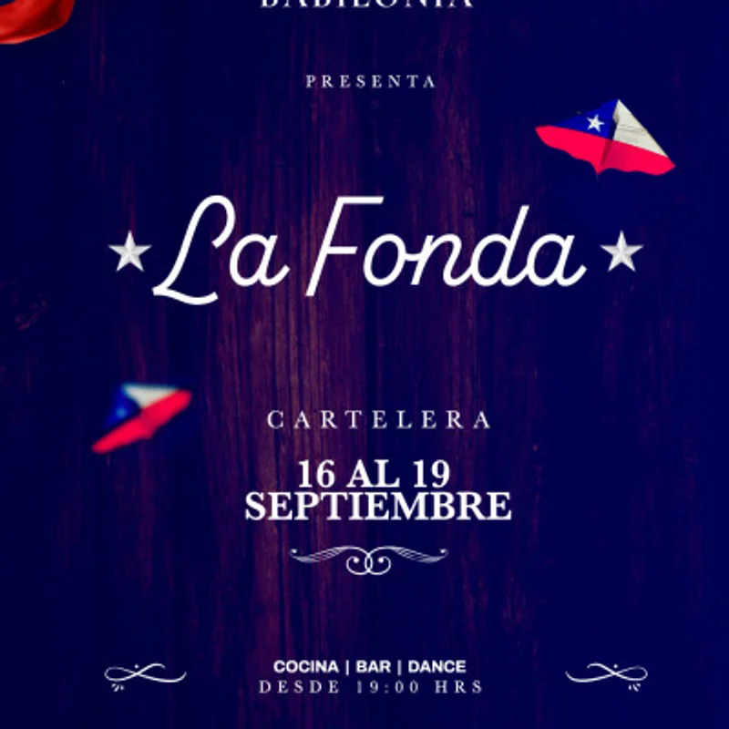 Babilonia - "La Fonda" - 16 Al 19 De Septiembre