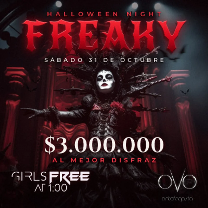 Freaky Halloween Ovo Antofagasta // Sábado 31 Octubre 2026