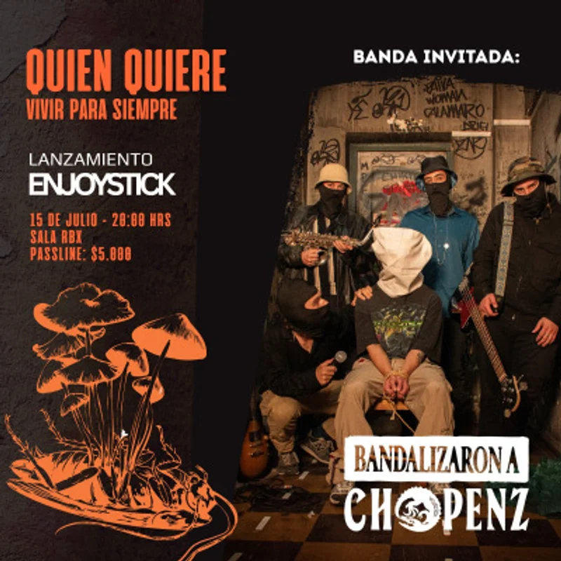 Lanzamiento ENJOYSTICK de QQVPS + Bandalizaron a Chopenz