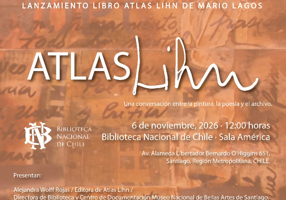 lanzamiento del libro Atlas Lihn del artista visual Mario Lagos