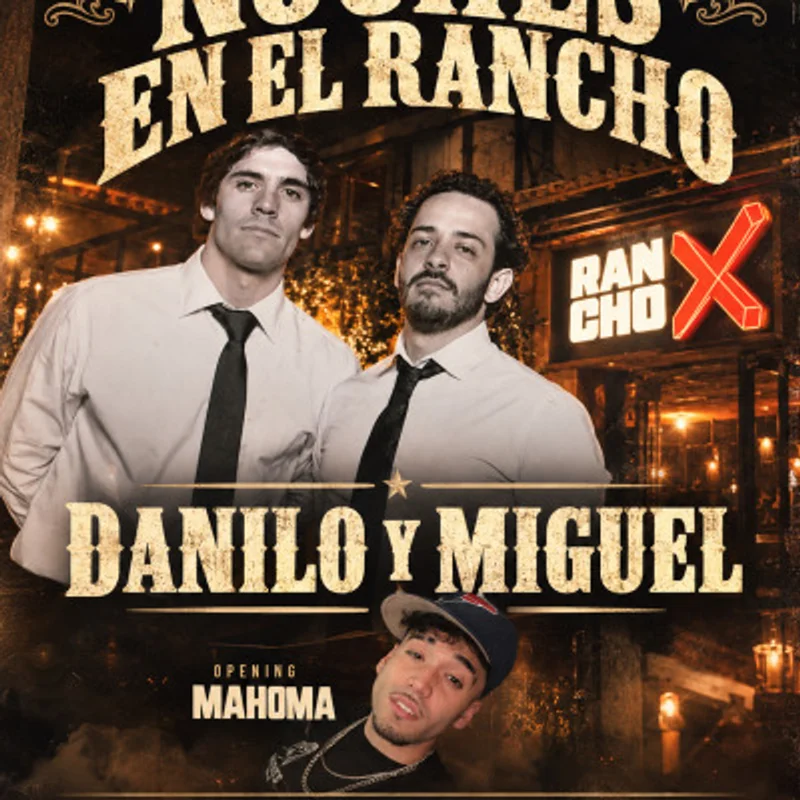 Noches En El Rancho: “Danilo Y Miguel”