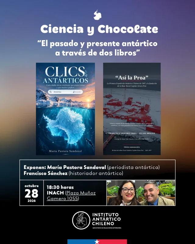 Charla Ciencia y Chocolate: “El pasado y presente antártico a través de dos libros”