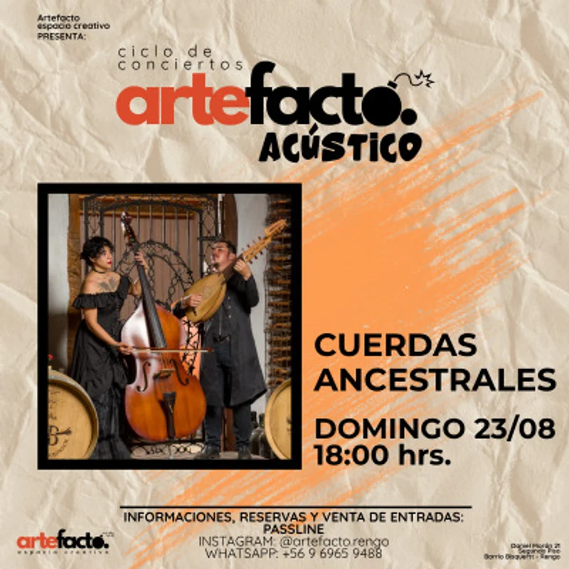 CUERDAS ANCESTRALES - Artefacto Acústico