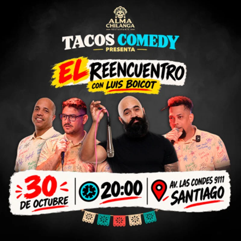 El Reencuentro con Luis Boicot OCT 30