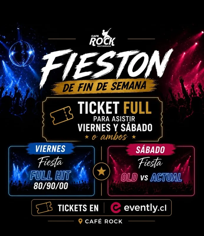 Tickets Full Válido Para Viernes Y Sábado