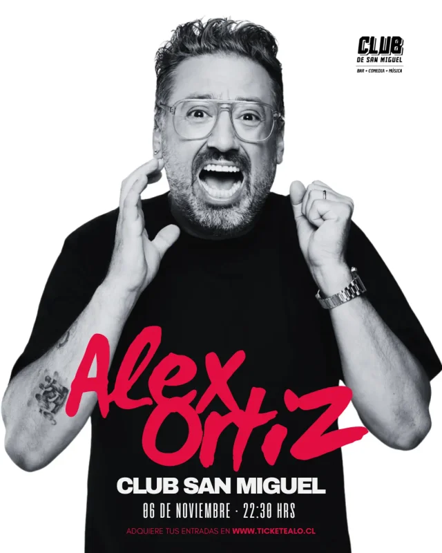 Alex Ortiz En El Club San Miguel 06 De Noviembre 22:30 Hrs