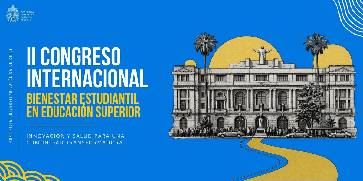 II Congreso Internacional "Promoviendo Bienestar Estudiantil en Educación Superior"