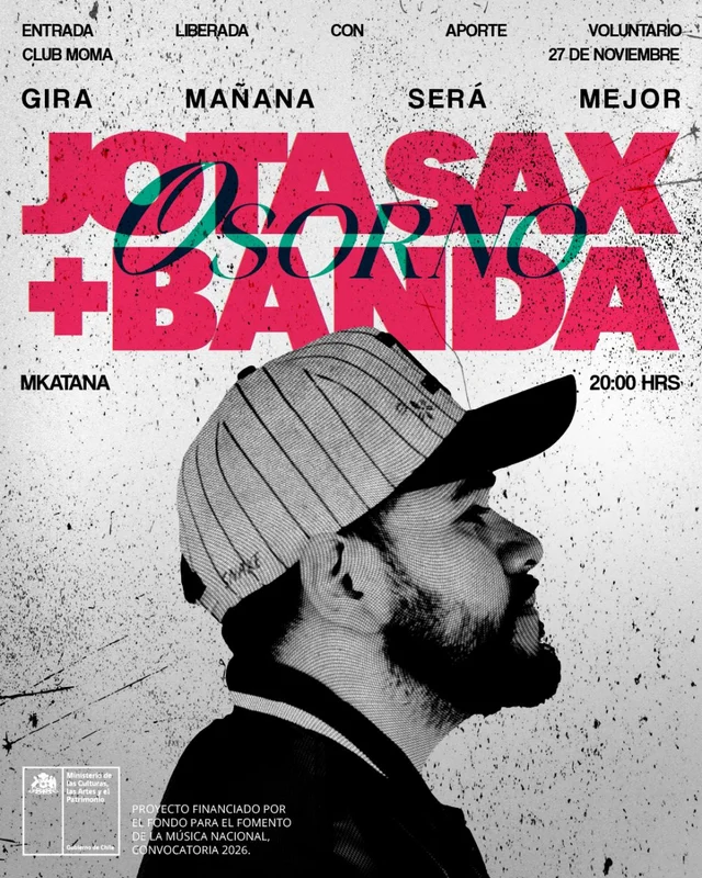 Jota Sax + Banda Con Mkatana – Gira Mañana Será Mejor En Taberna Pirata, Osorno (Entrada Liberada)