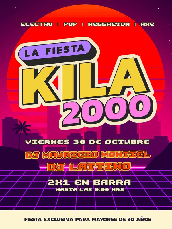 Fiesta Kila2000 / Viernes 30 🎃