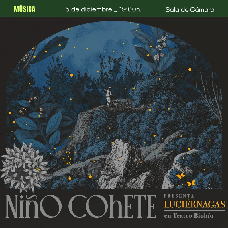 Nino Cohete presenta: Luciernagas
