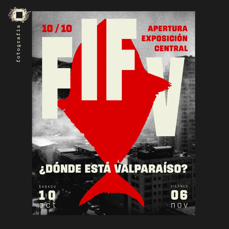 17º Festival Internacional de Fotografía de Valparaíso