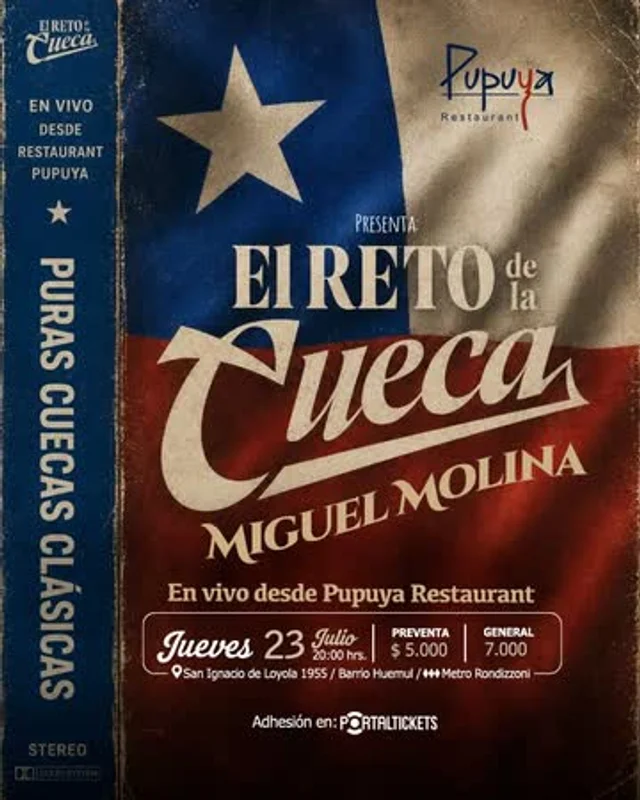 El Reto De La Cueca + Miguel Molina En Pupuya Restaurant