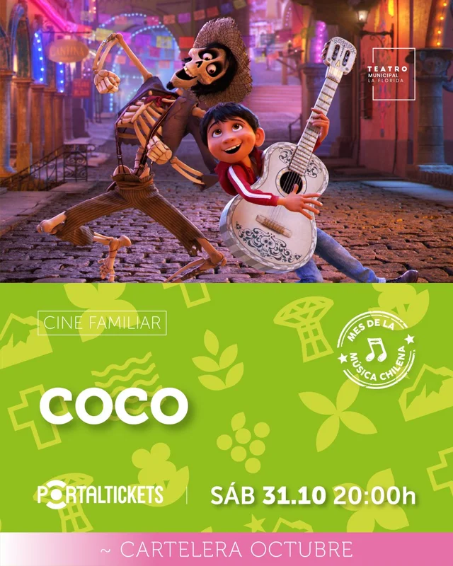 Coco / Cine Familiar - Sábado 31 De Octubre En Teatro Municipal De La Florida