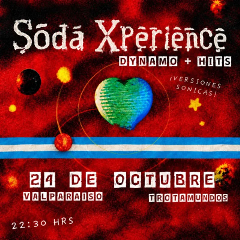 Soda Xperience Presenta Dynamo + Hits en Trotamundos Valparaíso
