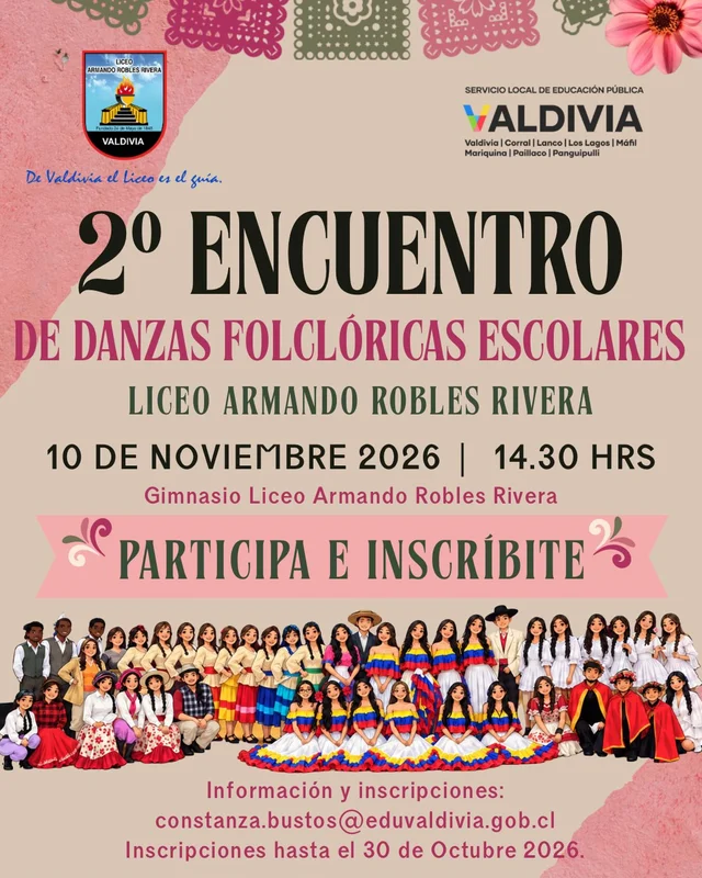 2° Encuentro de Danzas Folclóricas Escolares del Liceo Armando Robles Rivera