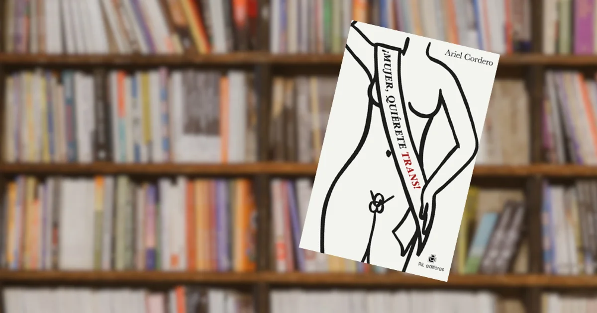 Lanzamiento del libro: ¡Mujer, quiérete trans!