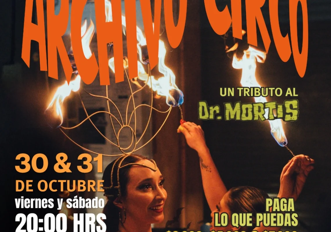 Archivo circo: un tributo al Dr. Mortis