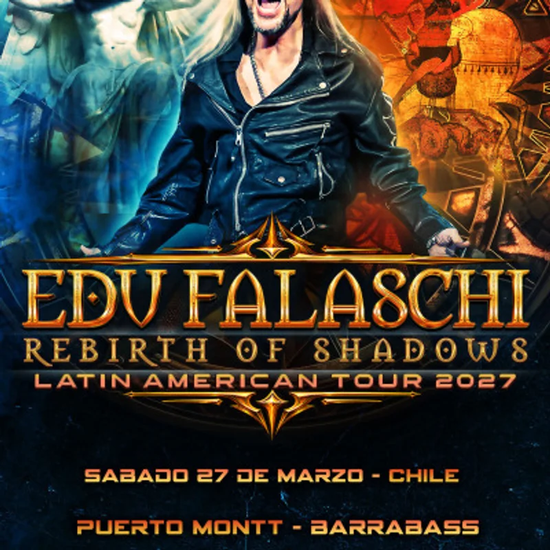 Edu Falaschi:  Rebirth of Shadows en Pto Montt 2027