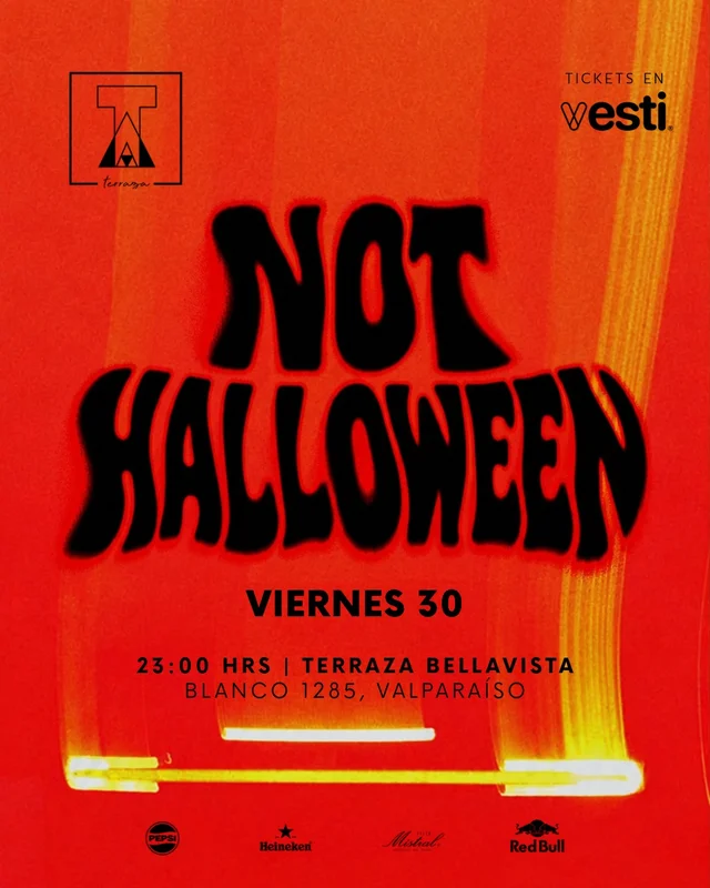 Viernes 30 Octubre: Not Halloween