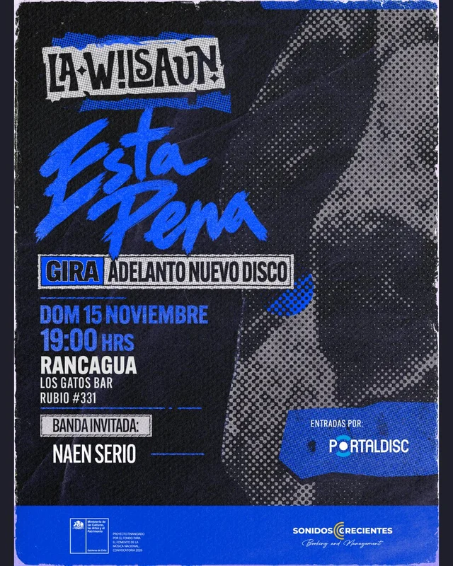 La Wilsaun - Gira Nacional En Bar Los Gatos, Rancagua