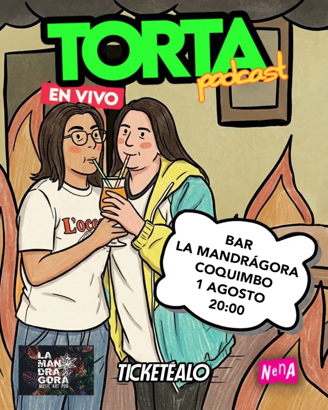 Torta Podcast En Vivo Bar La Mandragora 01 De Agosto 20:00 Hrs Coquimbo