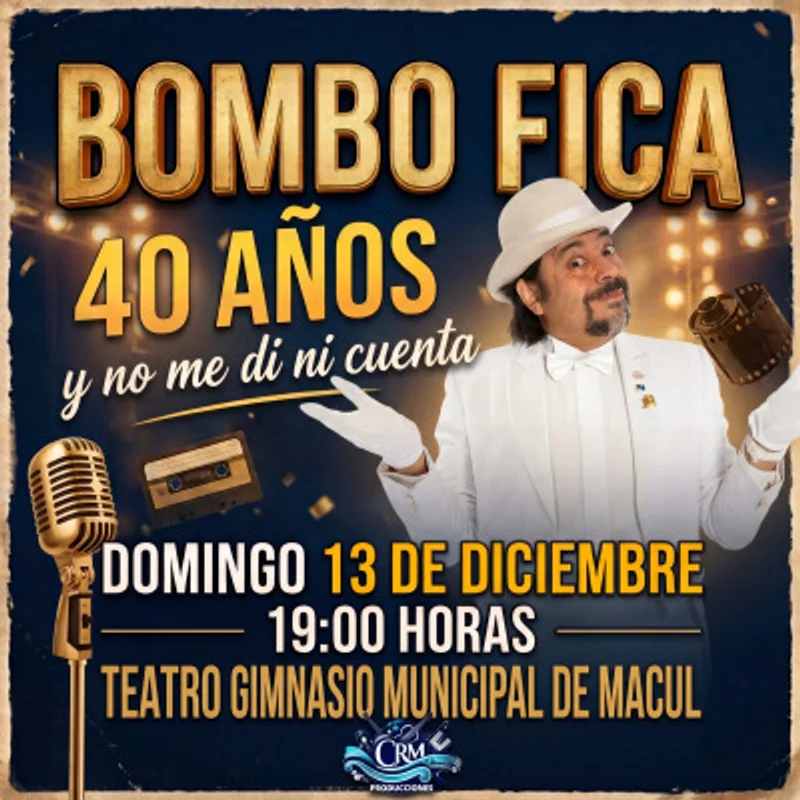 Bombo Fica / 40 años y no me di cuenta / Macul
