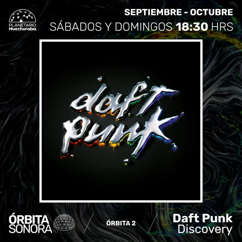 Orbita Sonora 2: Daft Punk - Discovery