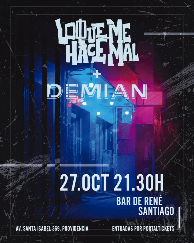 Lo Que Me Hace Mal & Demian