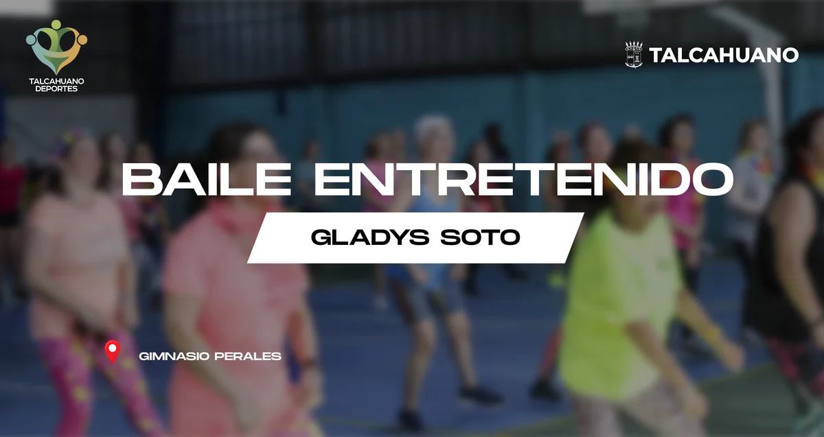 Baile Entretenido - Gladys Soto - Gimnasio Perales