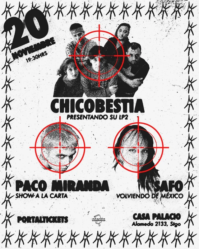 Chico Bestia + Safo + Paco Miranda En Casa Palacio