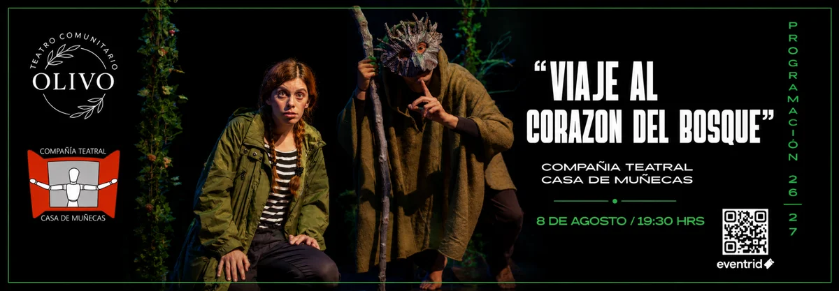 VIAJE AL CORAZON DEL BOSQUE - Compañía Teatral Casa de Muñecas