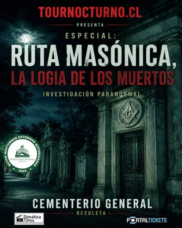 (Paranormal) Tour Nocturno En Cementerio General: Especial: Ruta Masónica – La Logia De Los Muertos - Sabado 15 De Agosto Del 2026 - 23:00 Horas