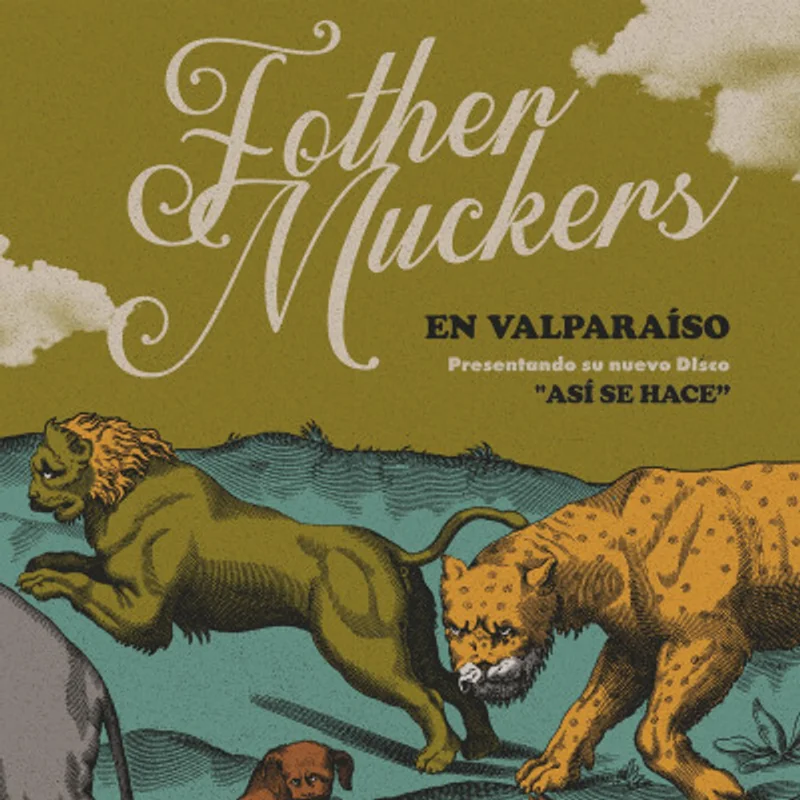 Fother Muckers - Así se Hace en Valparaíso