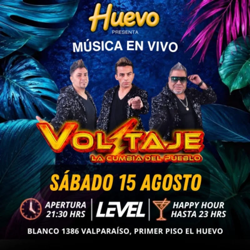 🎉 Voltaje En Vivo En Level – Sábado 15 De Agosto 🎉