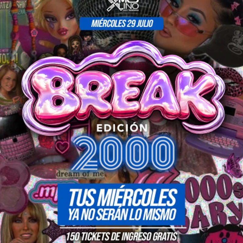 Break Edición 2000’💿🌟