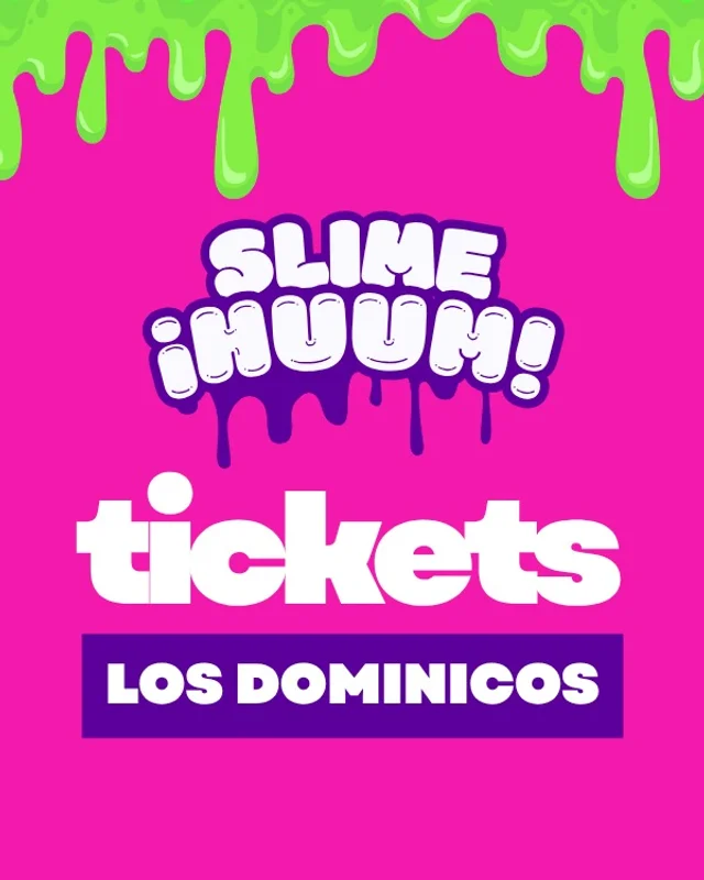 Slime Huum Los Dominicos OCTUBRE