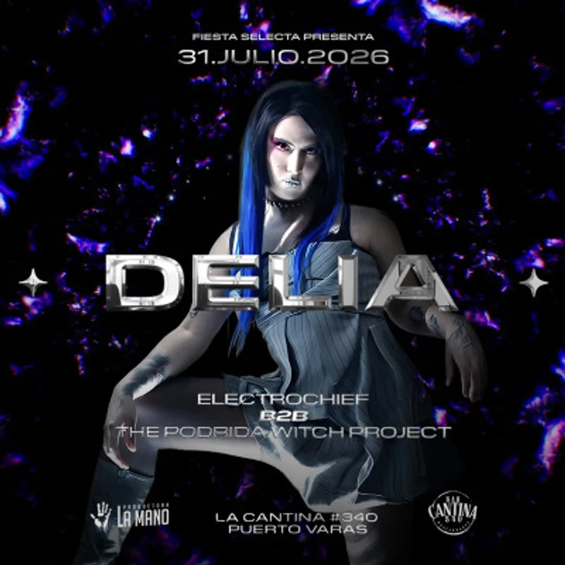 Delia / Electrobruja X Selecta