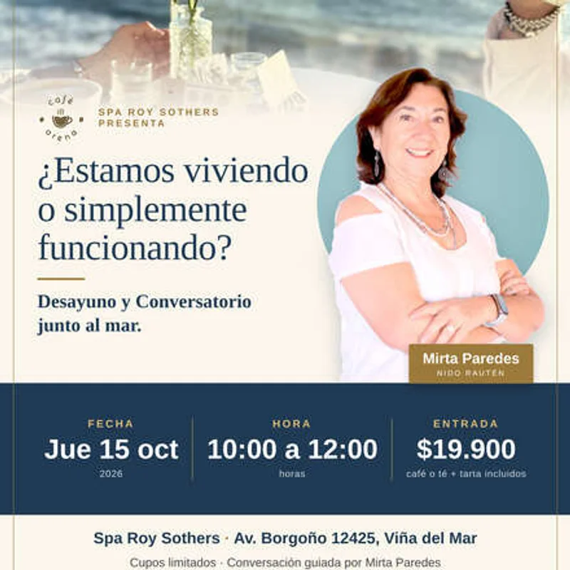 ¿Estamos viviendo o simplemente funcionando? - Desayuno y conversatorio junto al mar