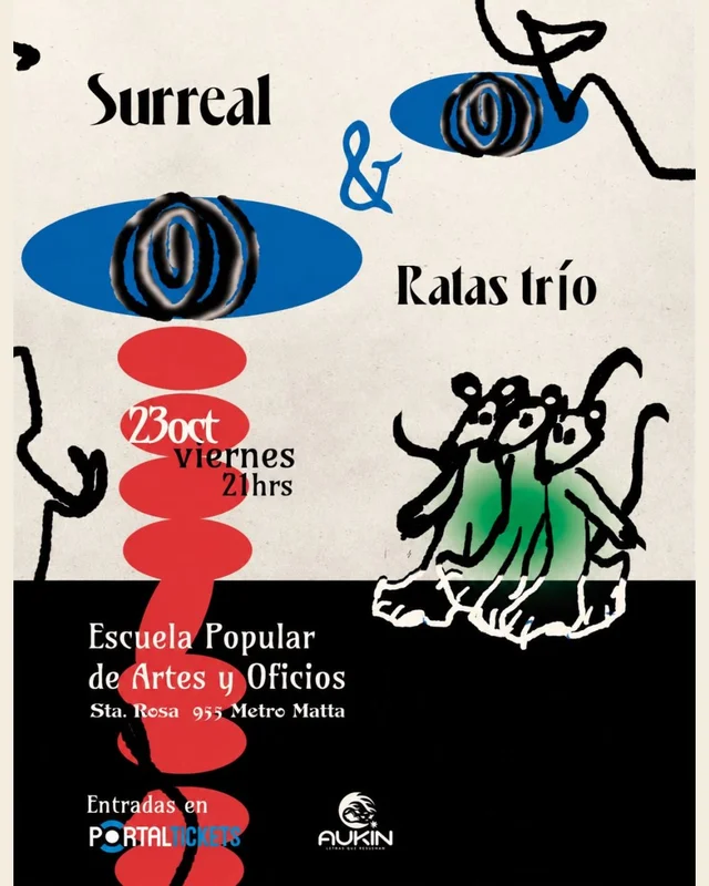 Surreal + Ratas Trio En Escuela Popular De Artes Y Oficios