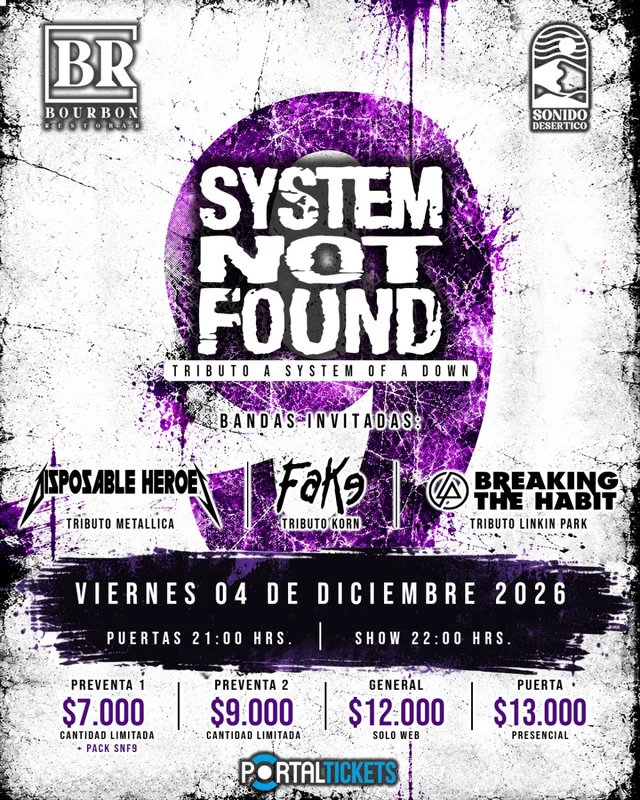 9° Aniversario System Not Found En Espacio Bourbon, Copiapó