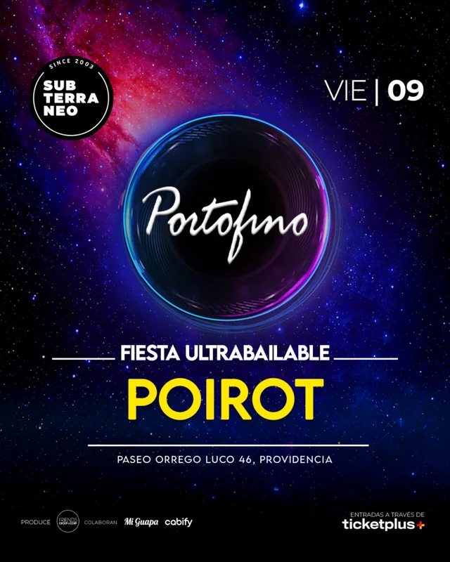 PORTOFINO Full ultrabailable ? VIERNES 16 OCTUBRE ? Club Subterraneo (+23)