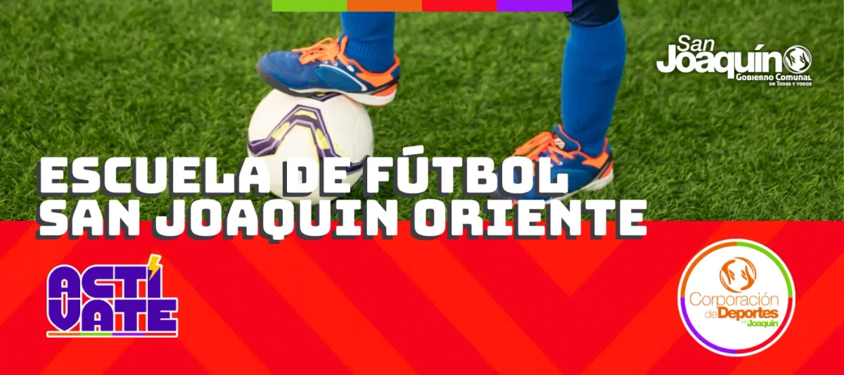 Escuela de Fútbol San Joaquin Oriente