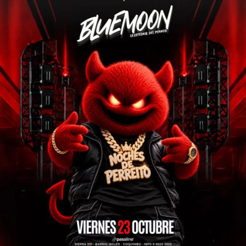 NOCHES DE PERREITO🔥🔴By Blue Moon Coquimbo📍