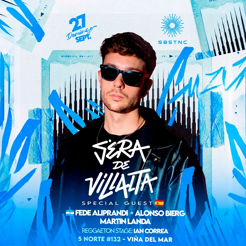 Sbstnc Viña Del Mar 🌴 - Sera De Villalta 🇪🇸 & Fede Aliprandi