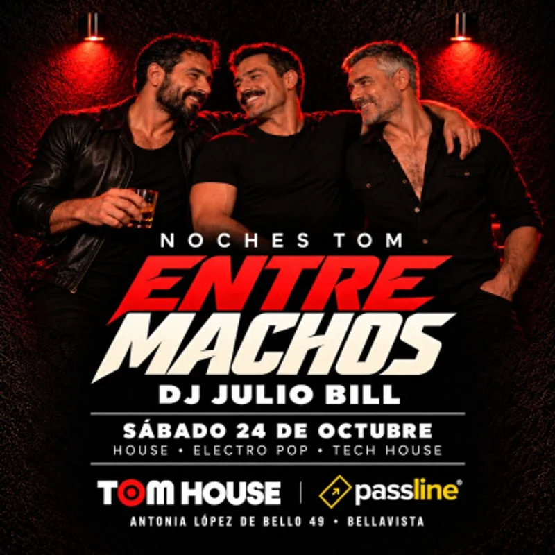 Noches Tom: Entre Machos