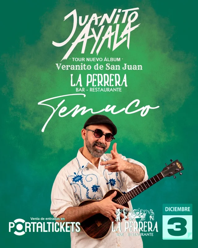 Juanito Ayala - Tour Nuevo Álbum Veranito De San Juan En Temuco