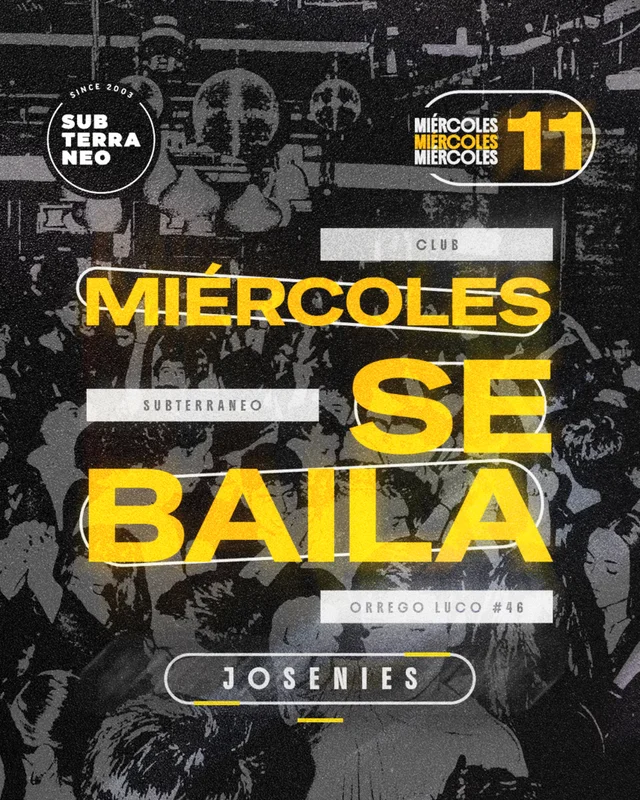 MIÉRCOLES SE BAILA 🎵 MIÉRCOLES 11 NOVIEMBRE ★ Club Subterráneo (+21)